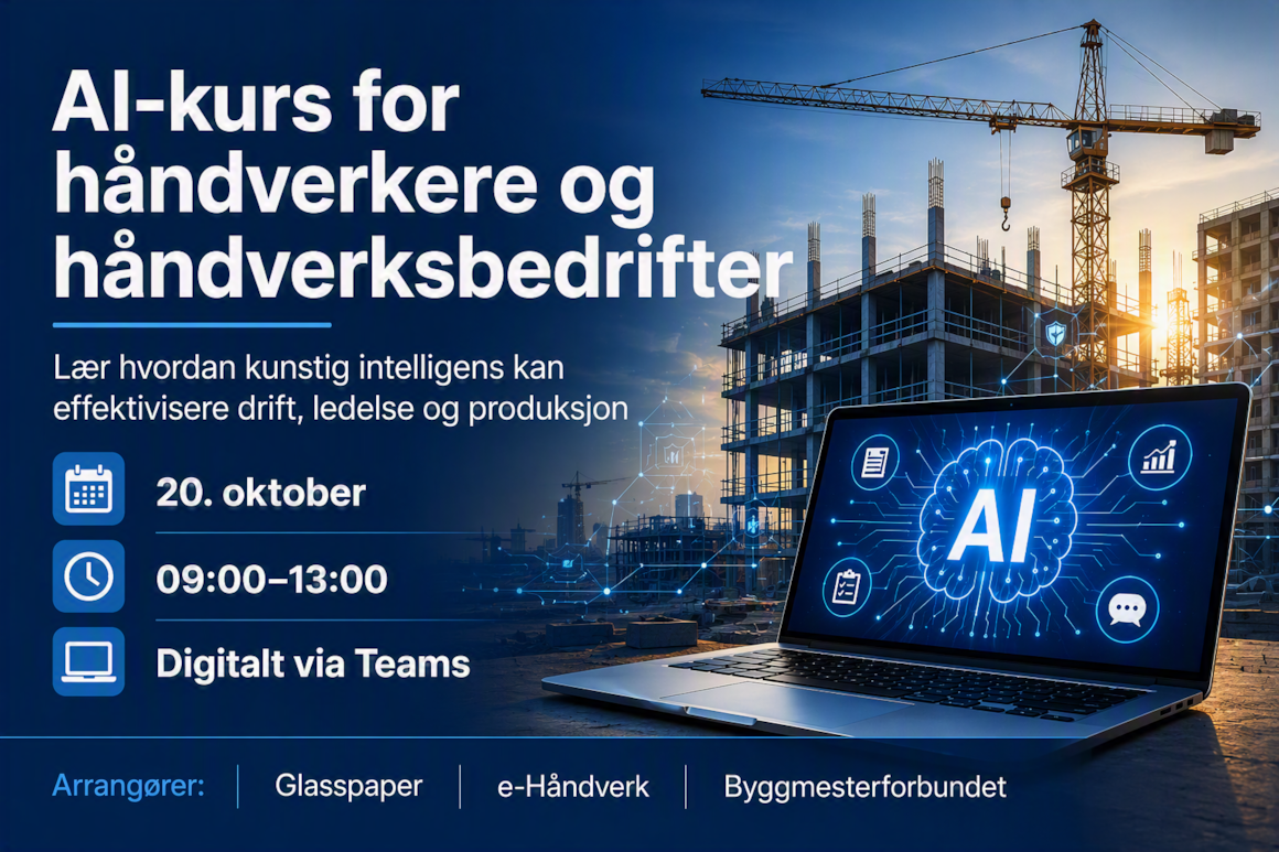 Bilde viser teksten "AI-kurs for håndverkere og håndverksbedrifter" på en bakgrunn som viser en byggeplass og en pc.
