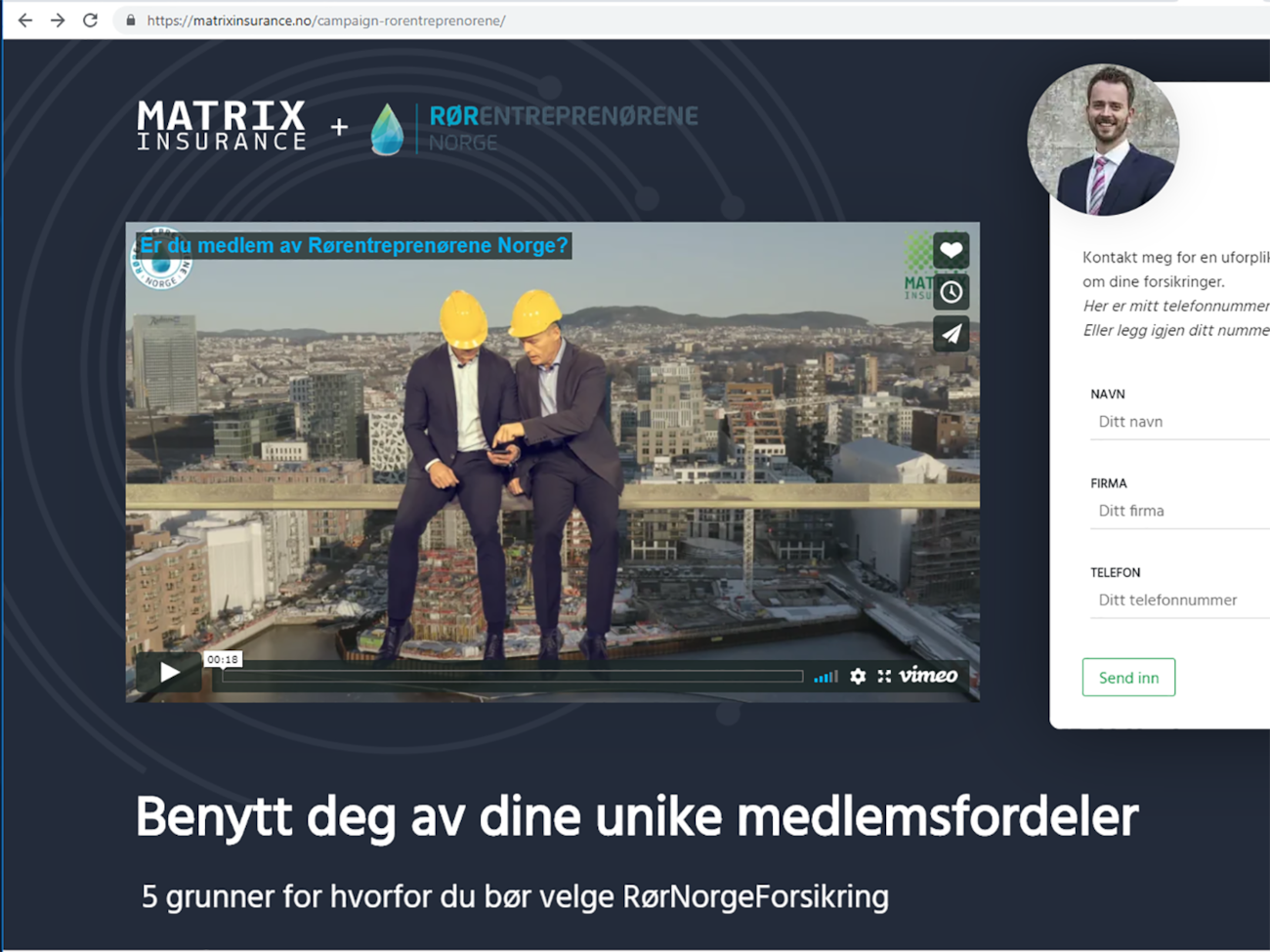 Som medlem av Rørentreprenørene Norge har du mulighet til å tegne forsikringsavtaler til gunstige priser. Matrix tilbyr også garantistillelser fra sine samarbeidsparter.
