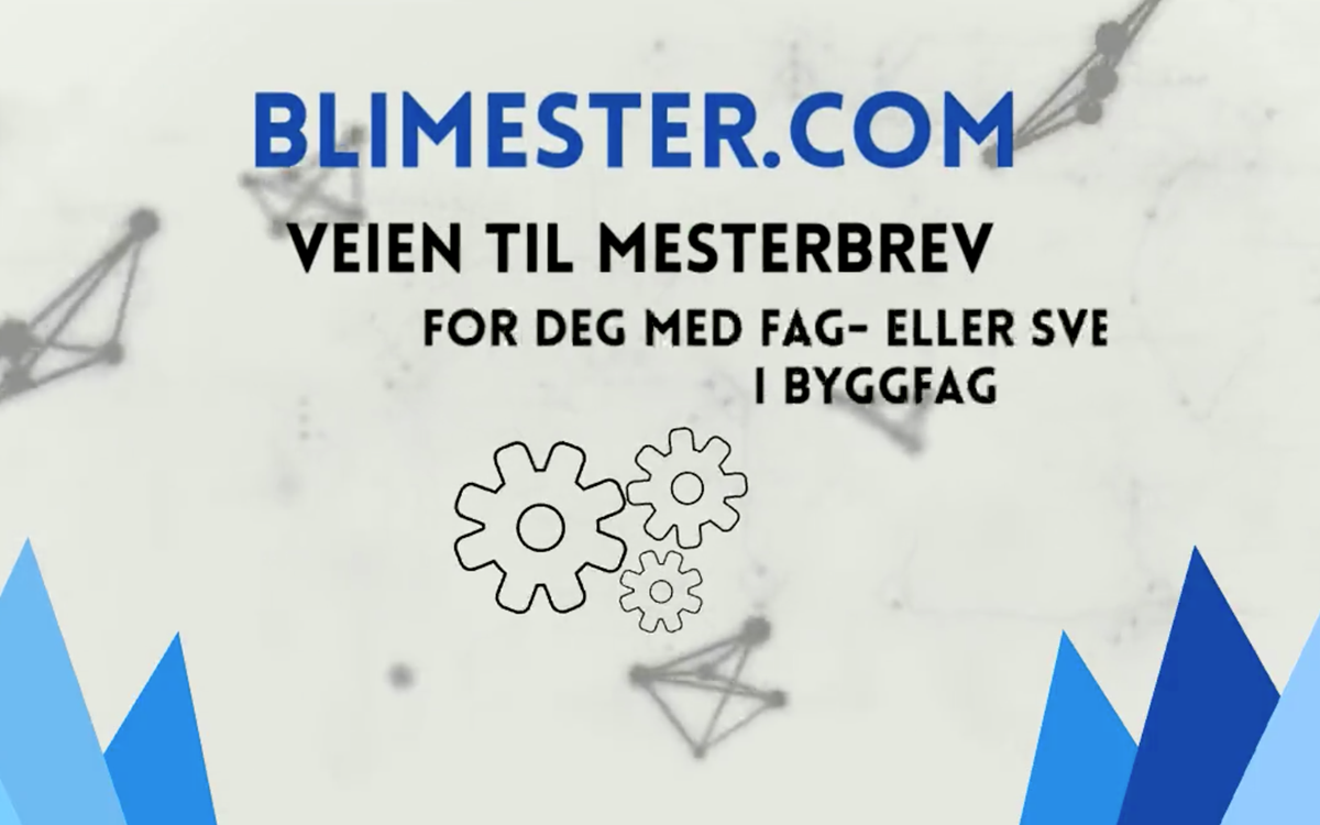Kampanjebilde for Blimester.com. Illustrasjon med tannhjul og teksten "blimester.com, veien til mesterbrev for deg med fag- eller sve i byggfag