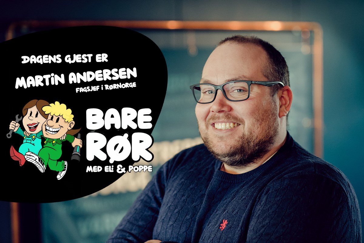 Fagsjef Martin Andersen er første gjest ut i podkasten Bare Rør med Eli & Poppe. Foto: Ilja Hendel
